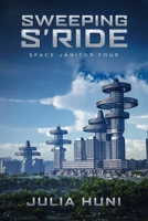 Sweeping S'Ride B0B1C7LLBP Book Cover