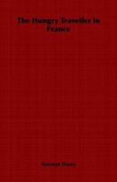 The Hungry Traveller in France 1846646529 Book Cover