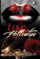 Love and Hollowtips 1981615695 Book Cover