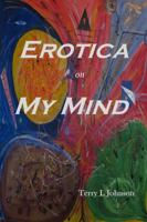Erotica on My Mind 1387830090 Book Cover