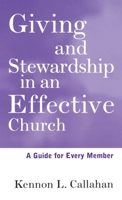 Giving and Stewardship in an Effective Church: A Guide for Every Member 078793867X Book Cover