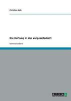 Die Haftung in der Vorgesellschaft 3638650103 Book Cover