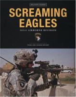 Screaming Eagles: The 101 St Airborne Division 0760331227 Book Cover