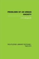 Problems of an Urban Society 0415418089 Book Cover
