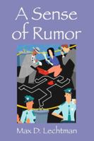 A Sense of Rumor 1432749811 Book Cover