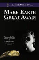 Make Earth Great Again: Earth Avoidance & Our Disappearing Connection with Nature 1733940510 Book Cover