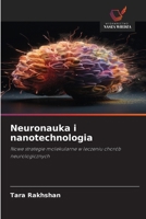 Neuronauka i nanotechnologia (Polish Edition) 6202335874 Book Cover