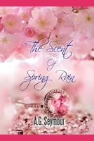 The Scent of Spring Rain B095GDF9ZV Book Cover