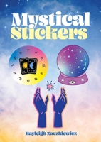 Mystical Stickers: 22 Stickers 0486850501 Book Cover