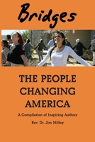 Bridges: The People Changing America 1694610306 Book Cover