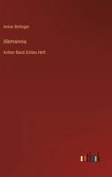 Alemannia: Achter Band Drittes Heft 3368221175 Book Cover