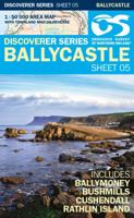 OSNI Discoverer Series 1:50,000 - Sheet 05 Ballycastle 1911643002 Book Cover