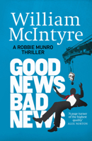 Good News, Bad News 1912240858 Book Cover