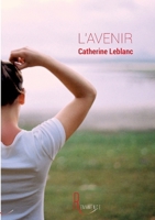 L'avenir (French Edition) B00JM1LP4S Book Cover