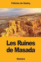 Les Ruines de Masada 1976276888 Book Cover