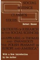 Critiques of Research in the Social Sciences: An Appraisal of Thomas and Znaniecki's The Polish Peasant in Europe and America (Social Science Classics) 1258566990 Book Cover