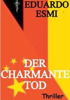 Der charmante Tod 3752824158 Book Cover