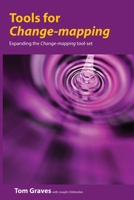 Tools for Change-mapping: Connecting business tools to manage change 1906681422 Book Cover