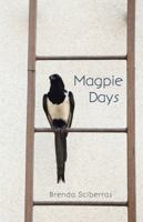 Magpie Days 0888014899 Book Cover
