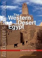 The Western Desert of Egypt: An Explorer's Handbook 977424527X Book Cover