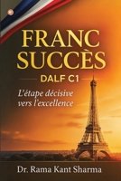 Franc Succès DALF C1 (French Edition) 937426966X Book Cover