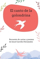 El canto de la Golondrina (Spanish Edition) B0CN9MRV1H Book Cover