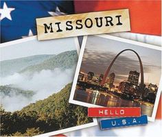 Missouri (Hello USA) 0822541408 Book Cover