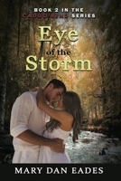 Eye of the Storm: Book 2 in the Caddo Bend Series B0BMJMP3BW Book Cover