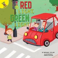 Red Light, Green Light 168342767X Book Cover