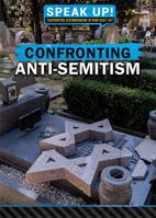 Confronting Anti-Semitism 1508177422 Book Cover