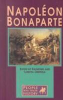 People Who Made History - Napoleon Bonaparte 0737704225 Book Cover