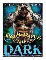 Bad Boys After Dark 1546405704 Book Cover