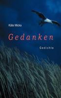 Gedanken: Gedichte 3833004266 Book Cover