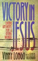 Victory in Jesus: Living Answers for a Dying World 0882706942 Book Cover