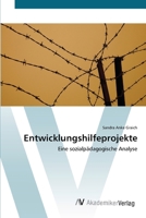 Entwicklungshilfeprojekte 3639406257 Book Cover
