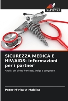 Sicurezza Medica E Hiv/AIDS: informazioni per i partner 6206244954 Book Cover