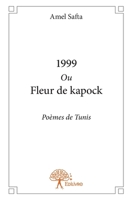 1999 Ou Fleur de kapock (French Edition) 2332832009 Book Cover
