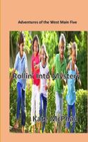 Rollin' Into Mystery 1530393728 Book Cover