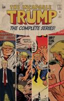 The Incapable Trump: The Complete Presidential Series 0990827771 Book Cover