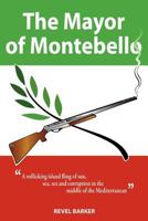 The Mayor of Montebello 1907841083 Book Cover