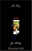 A Cry for Help 142085643X Book Cover