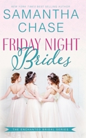 Friday Night Brides 1530218543 Book Cover