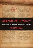 An Epistle with Heart - Colossians 1910513881 Book Cover