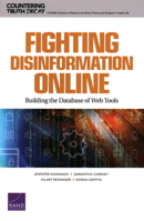 Fighting Disinformation Online : Building the Database of Web Tools 1977404308 Book Cover