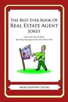 The Best Ever Book of Real Estate Jokes 1468076345 Book Cover