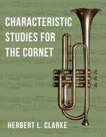 O2281 - Characteristic Studies for the Cornet 1648372392 Book Cover