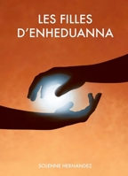 Les filles d'Enheduanna (French Edition) B08SGZ7Q94 Book Cover