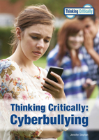 Thinking Critically: Cyberbullying 167821048X Book Cover
