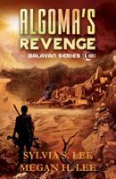 Algoma's Revenge 1682250040 Book Cover