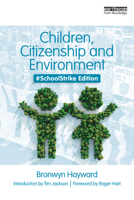 Children, Citizenship and Environment: #SchoolStrike Edition 0367429632 Book Cover